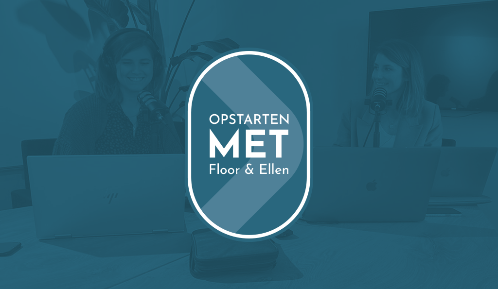 Opstarten met... Floor en Ellen