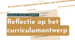 Single point rubric - reflectie curriculum